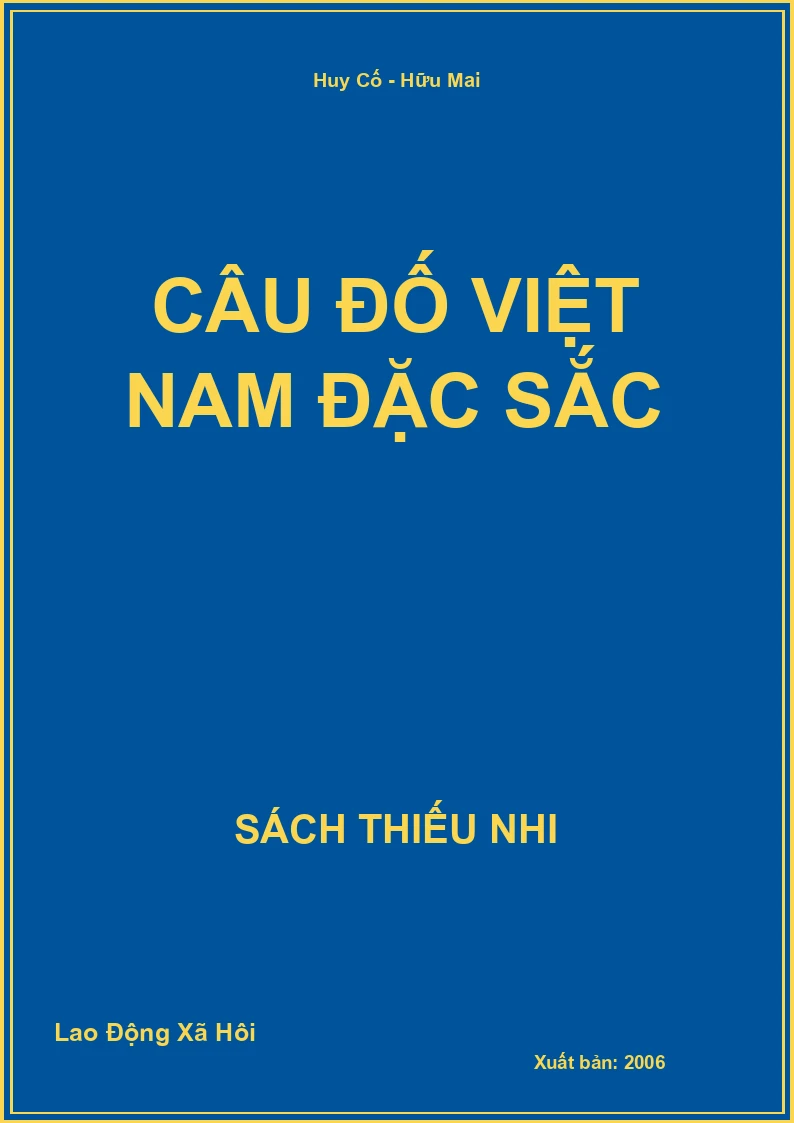 Câu đố Việt Nam đặc sắc