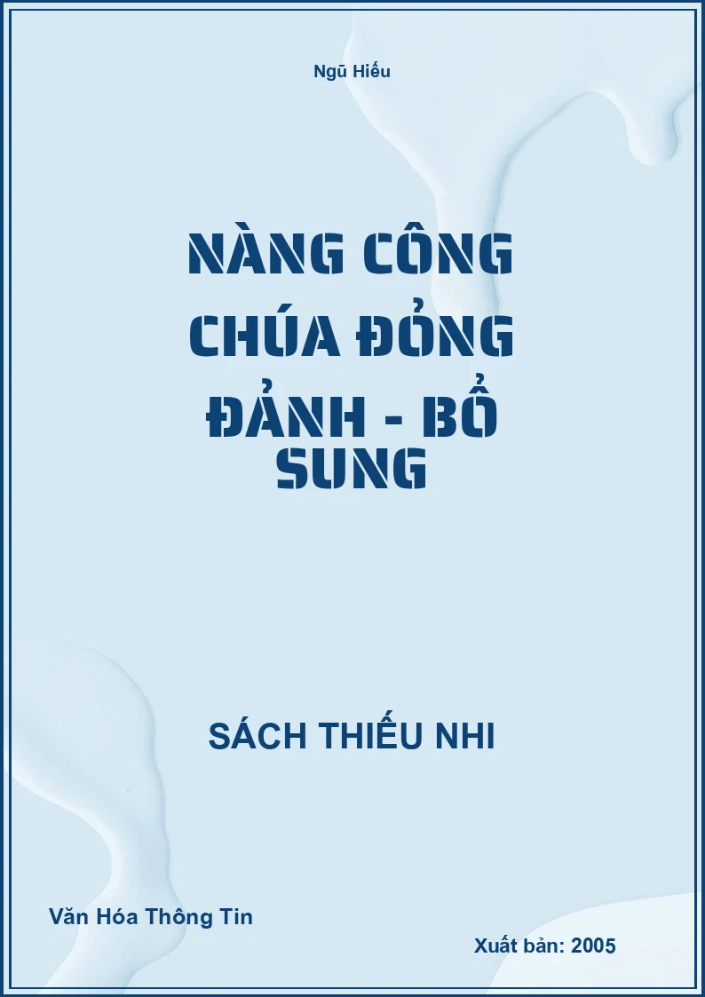 Nàng công chúa đỏng đảnh - bổ sung
