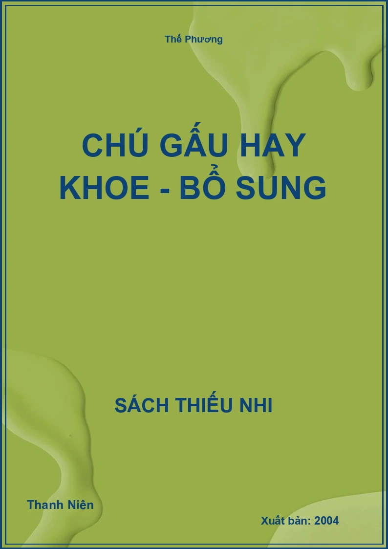Chú gấu hay khoe - bổ sung