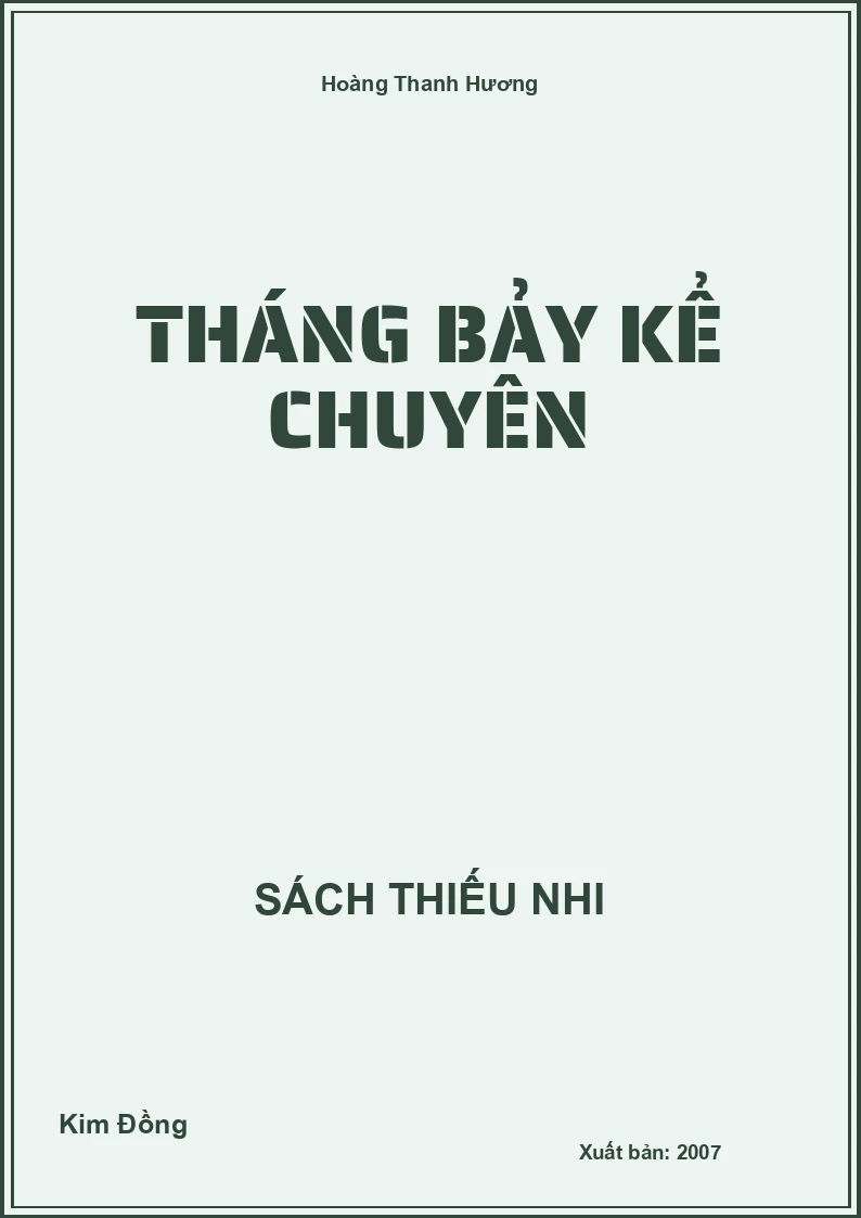 Tháng bảy kể chuyện