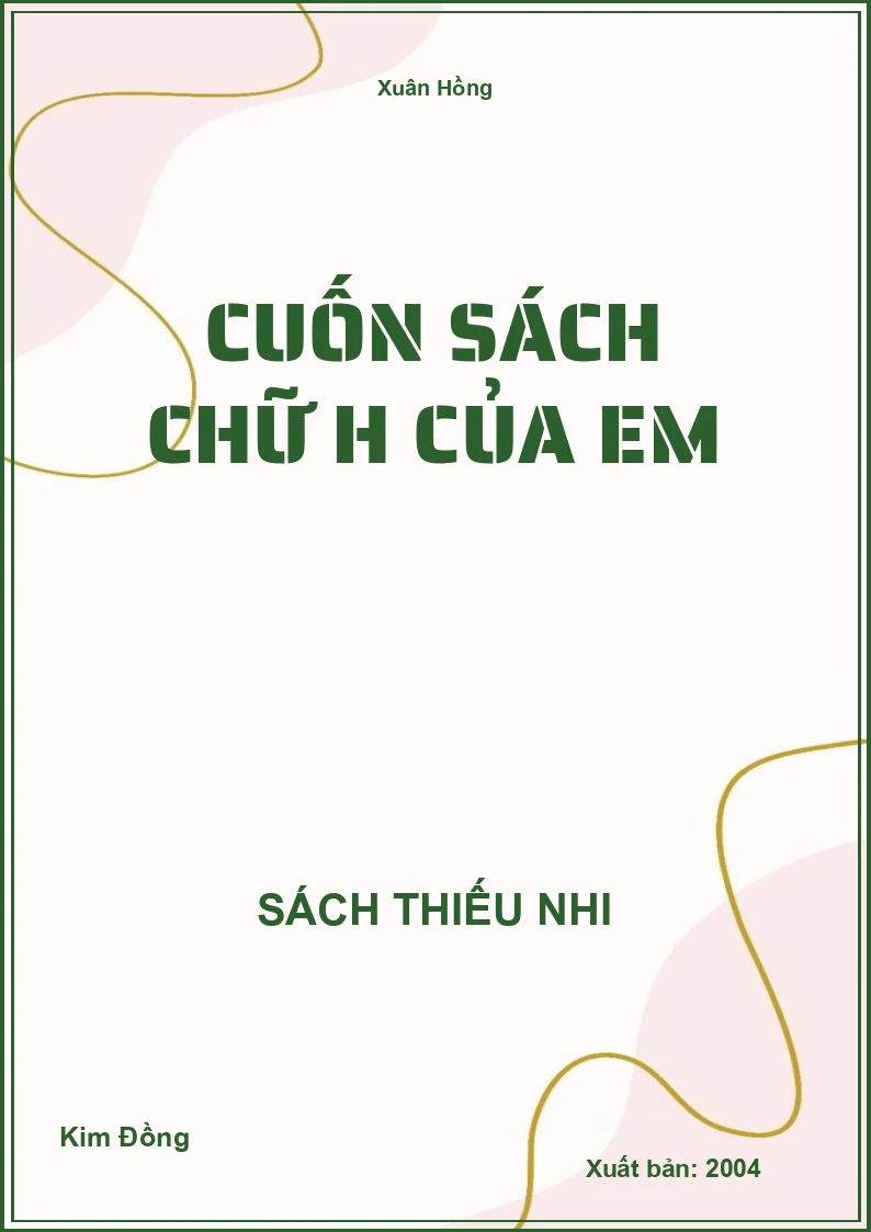 Cuốn sách chữ H của em