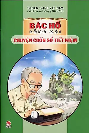 Bác Hồ sống mãi: Chuyện cuốn sổ tiết kiệm