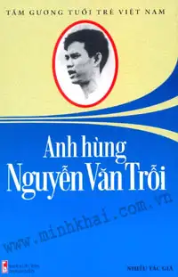 Anh hùng Nguyễn Văn Trổi