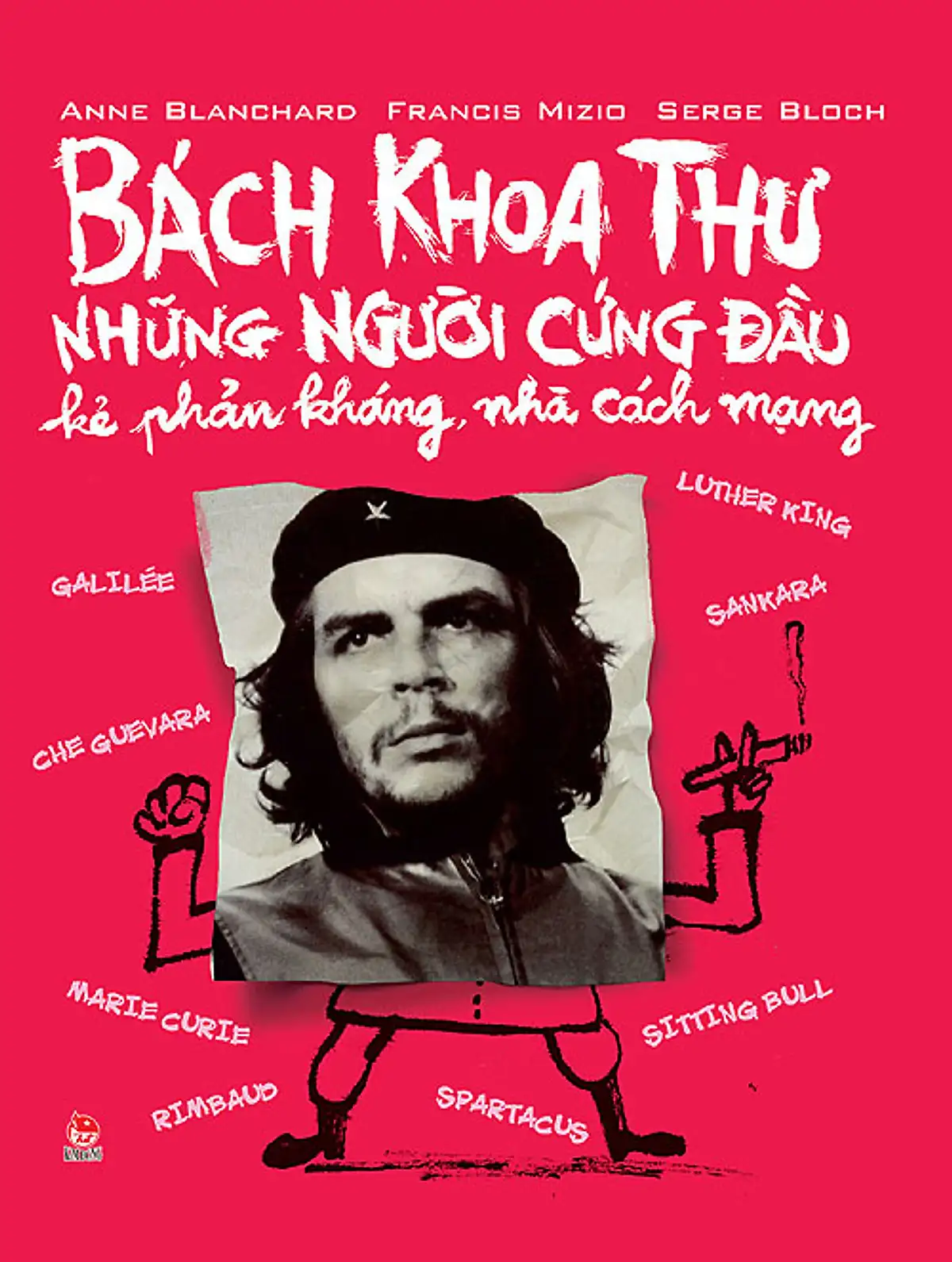 Bách khoa thư - Những người cứng đầu