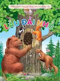 Câu chuyện đáng yêu về động vật: Lâu đài nhỏ