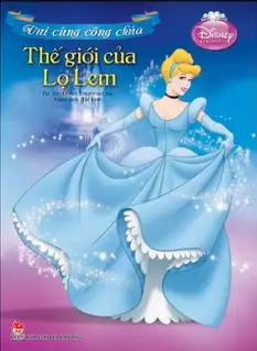Vui cùng công chúa: Thế giới của Lọ Lem
