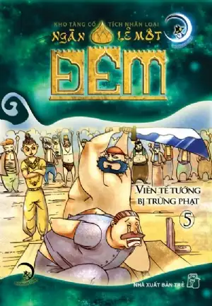Ngàn lẻ một đêm 5: Viên tể tướng bị trừng phạt