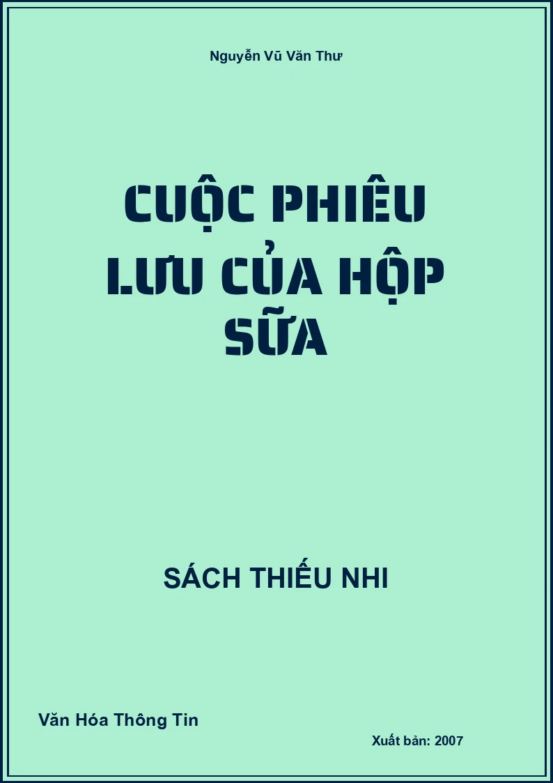Cuộc phiêu lưu của hộp sữa