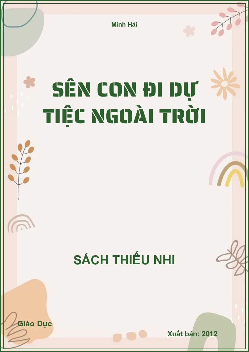 Sên con đi dự tiệc ngoài trời