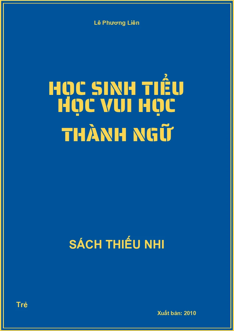 Học sinh tiểu học vui học thành ngữ