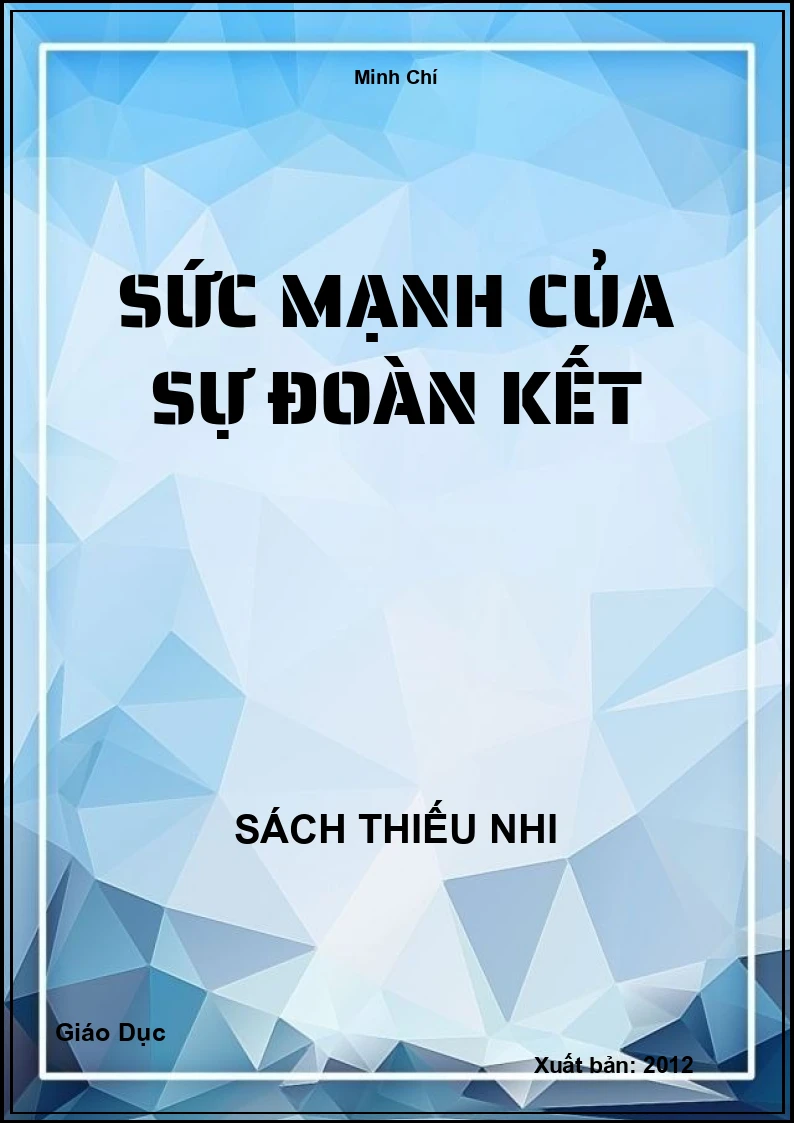 Sức mạnh của sự đoàn kết