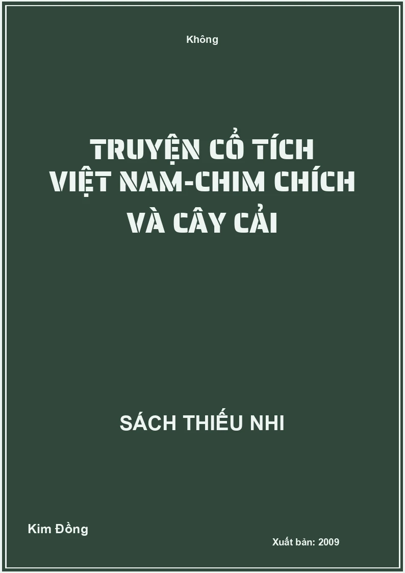 Truyện cổ tích Việt Nam-Chim chích và cây cải