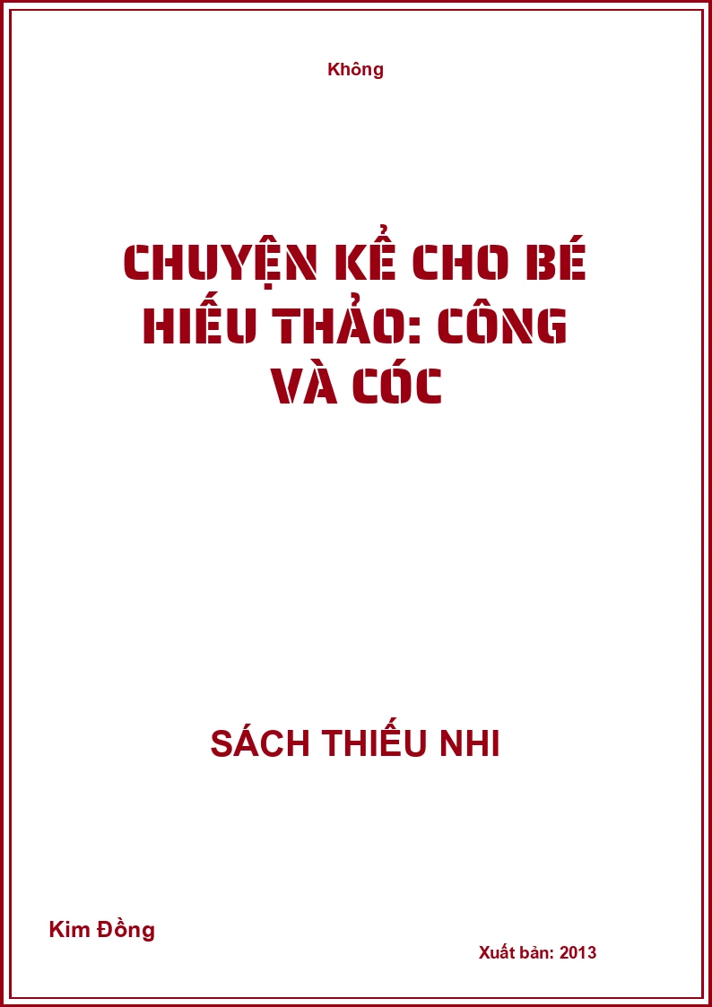Chuyện kể cho bé hiếu thảo: Công và cóc