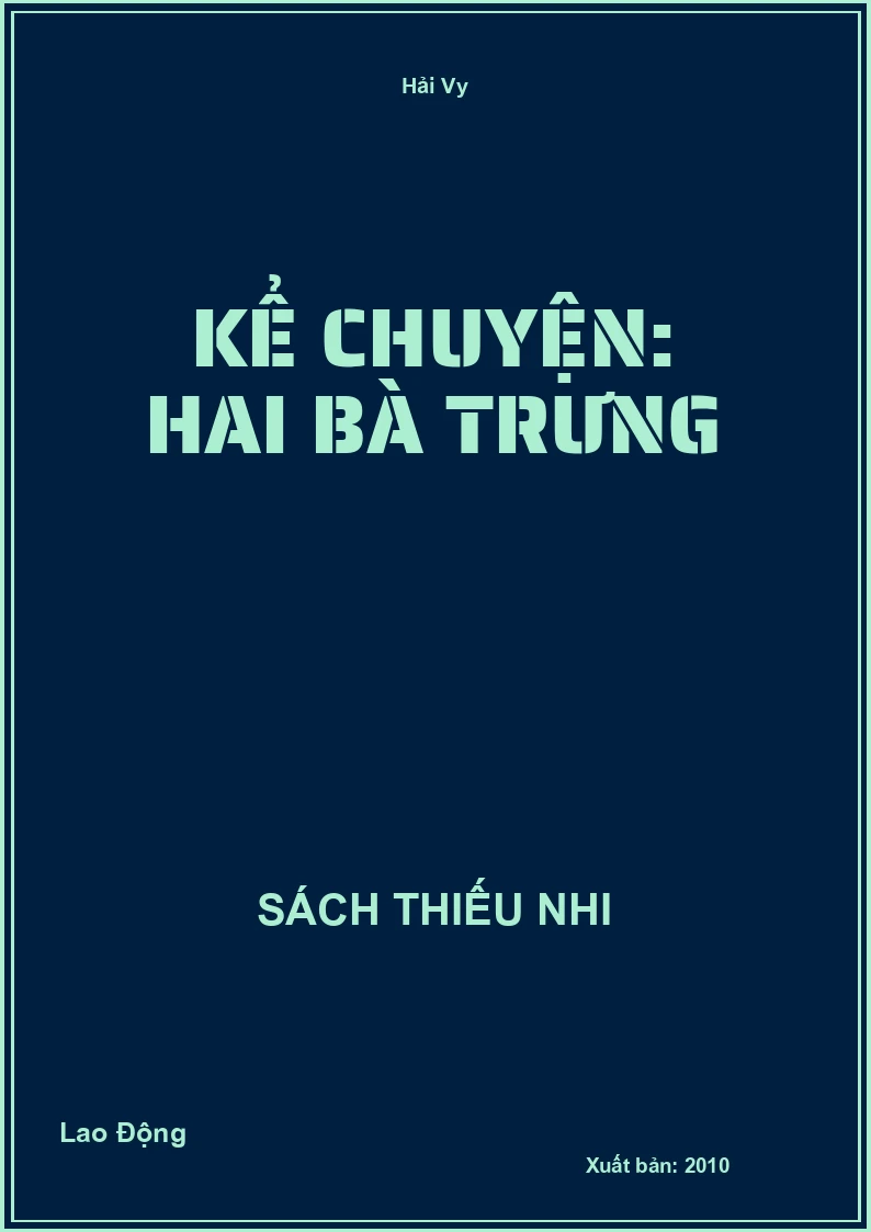 Kể chuyện: Hai Bà Trưng