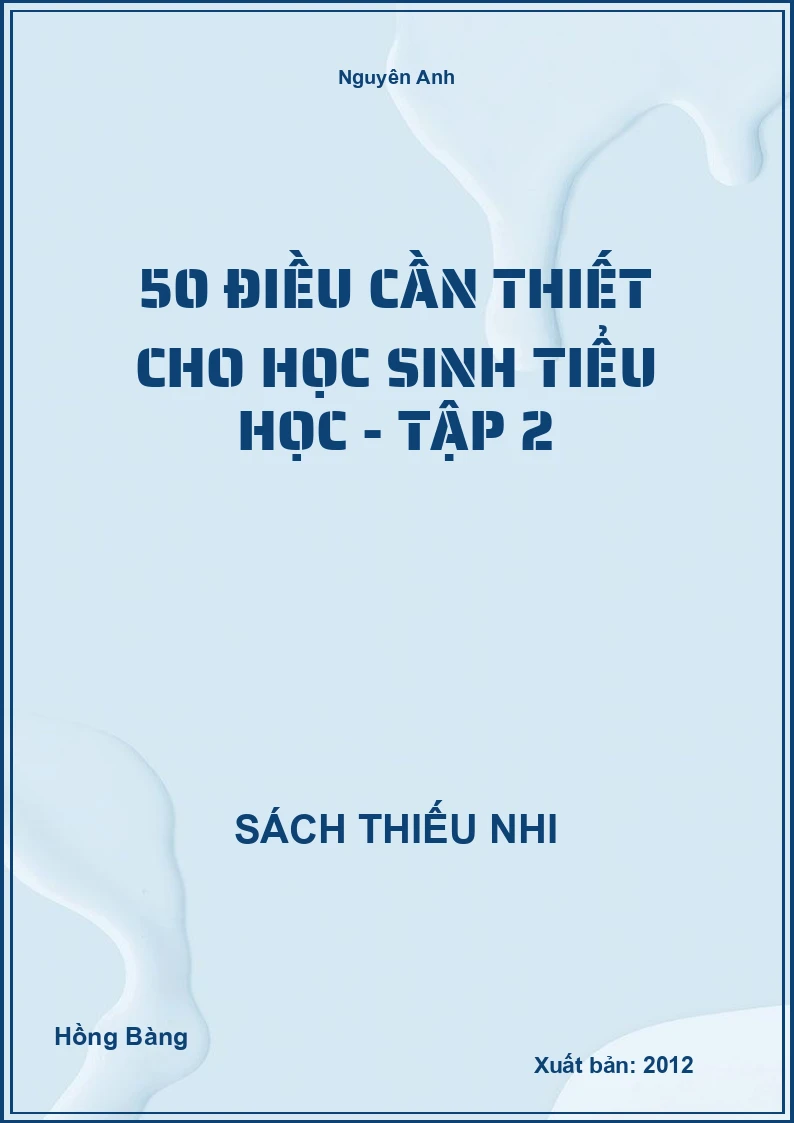 50 điều cần thiết cho học sinh tiểu học - Tập 2