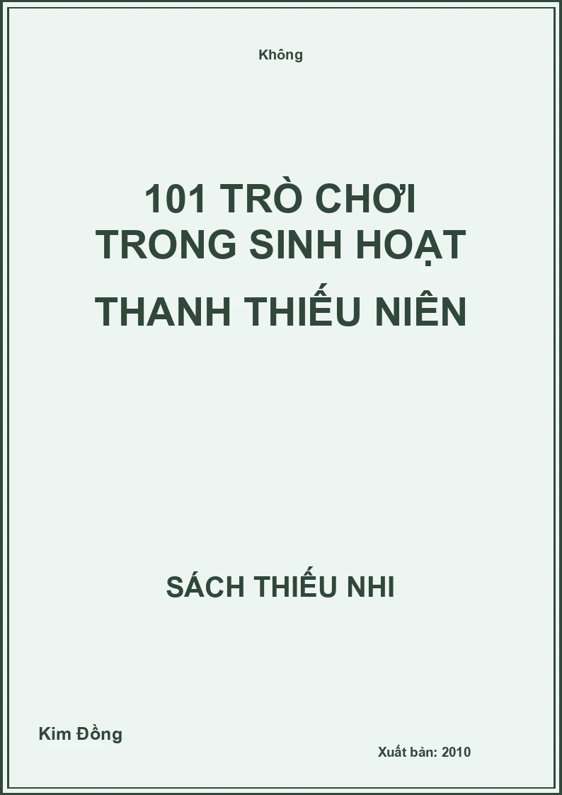 101 trò chơi trong sinh hoạt thanh thiếu niên