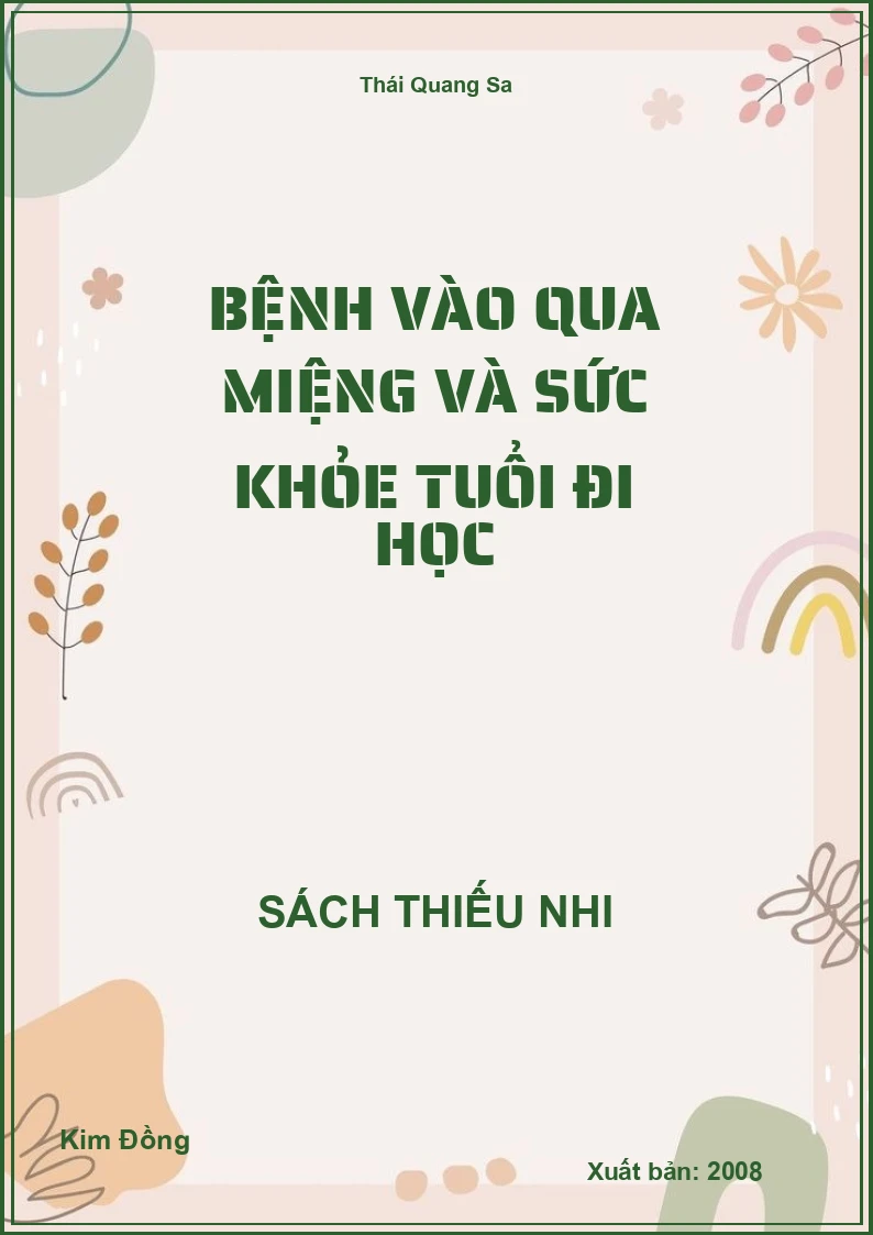 Bệnh vào qua miệng và sức khỏe tuổi đi học