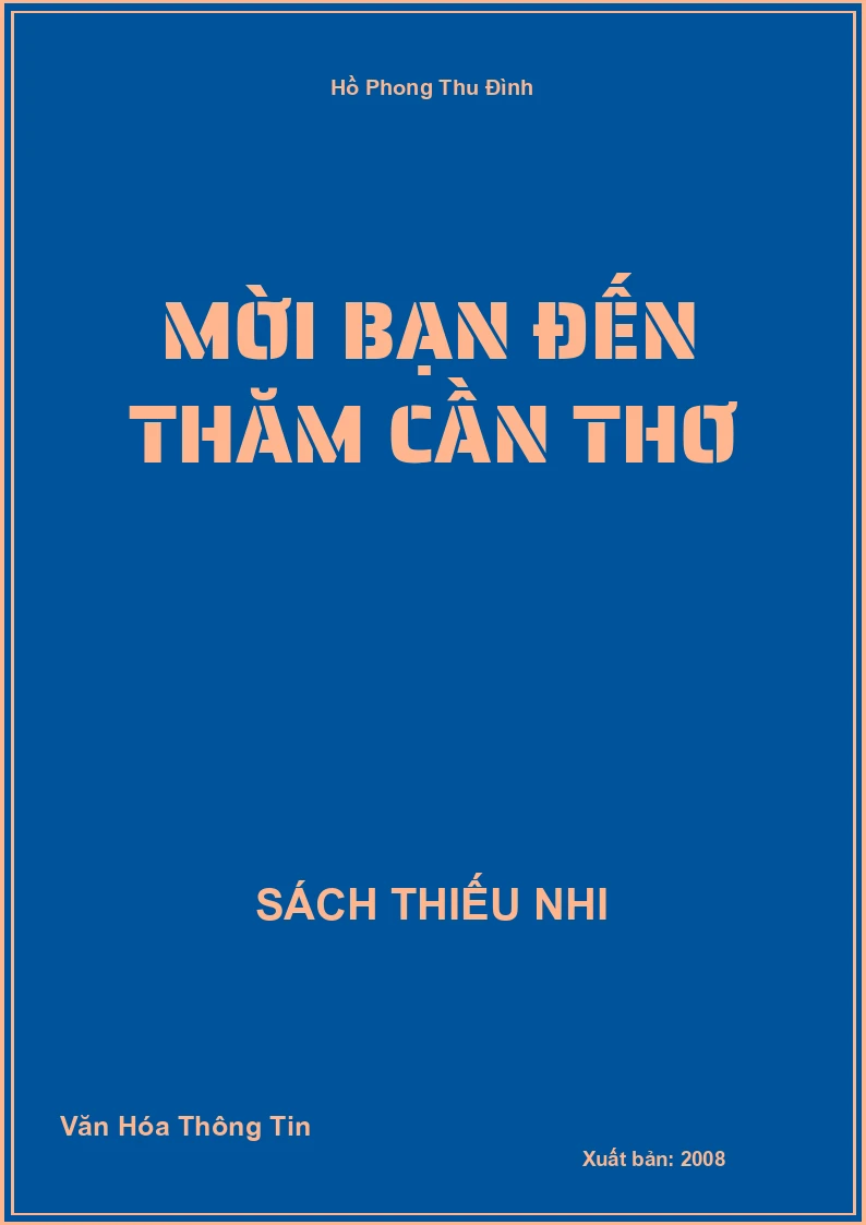 Mời bạn đến thăm Cần Thơ