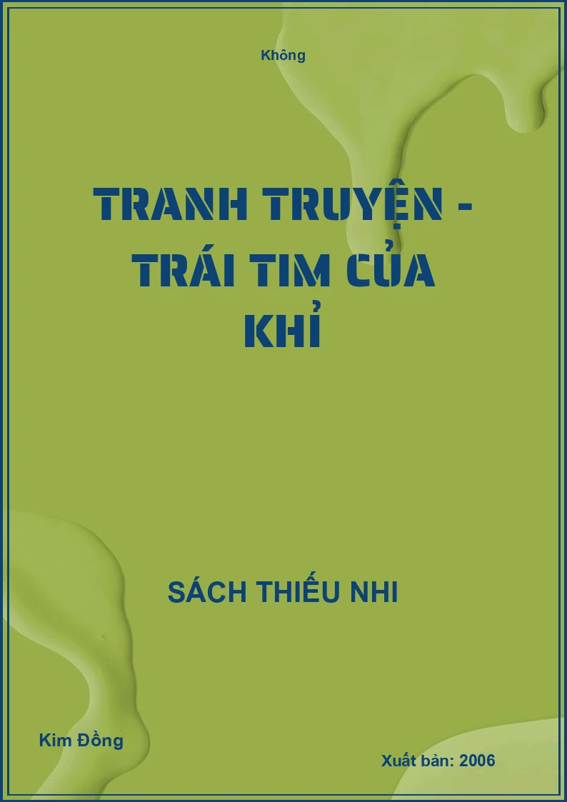Tranh truyện - Trái tim của khỉ