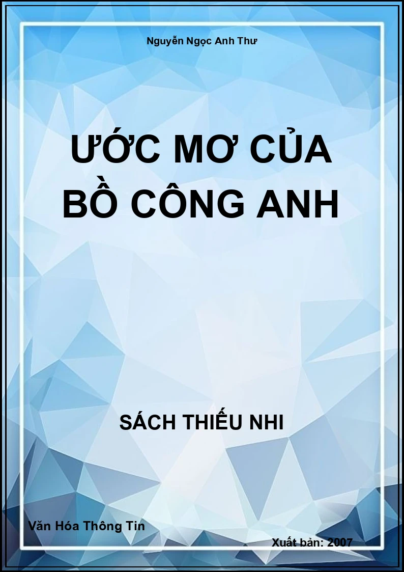 Ước mơ của Bồ Công Anh