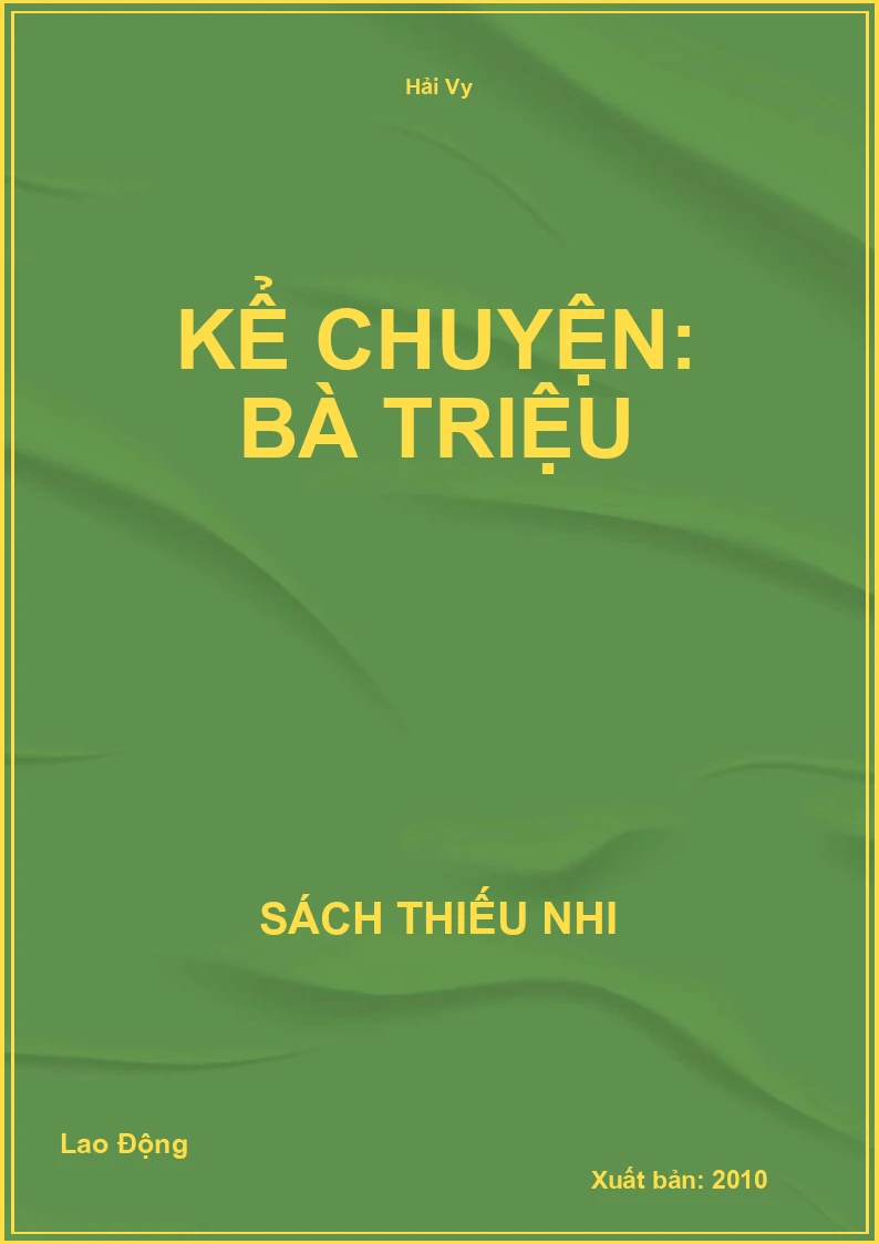 Kể chuyện: Bà Triệu
