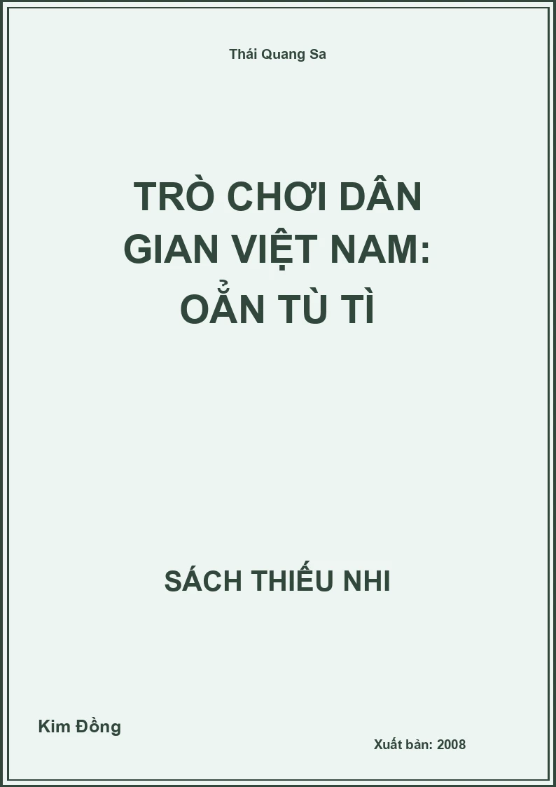 Trò chơi dân gian Việt Nam: Oẳn tù tì