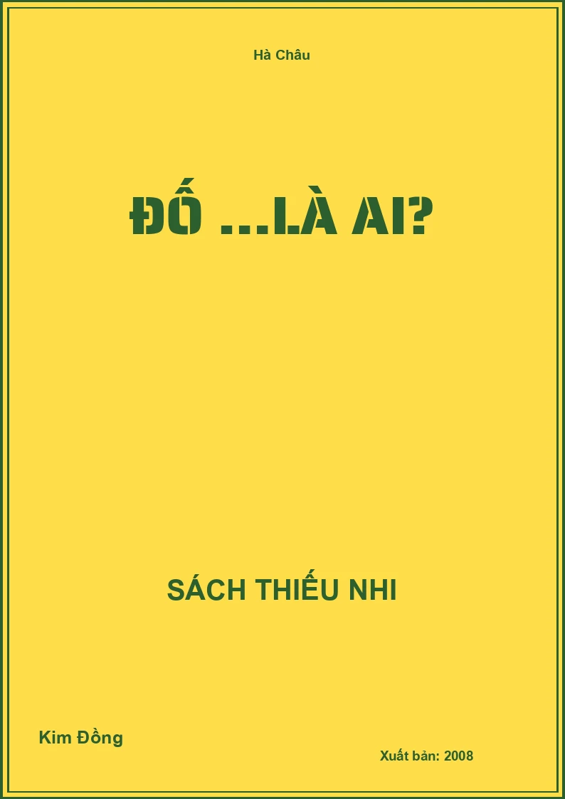 Đố …là ai?