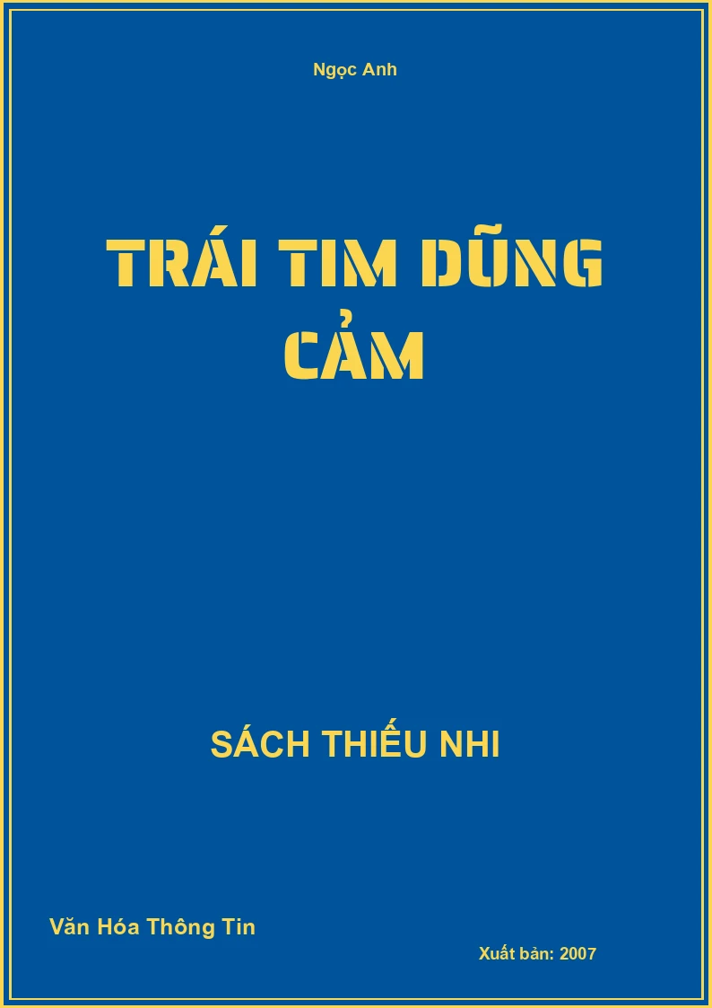Trái tim dũng cảm