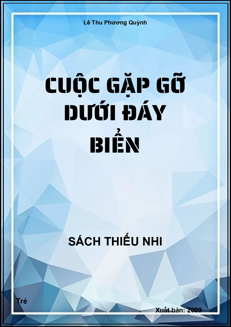 Cuộc gặp gỡ dưới đáy biển