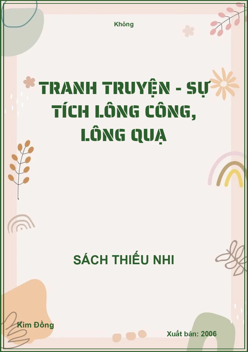 Tranh truyện - Sự tích lông công, lông quạ