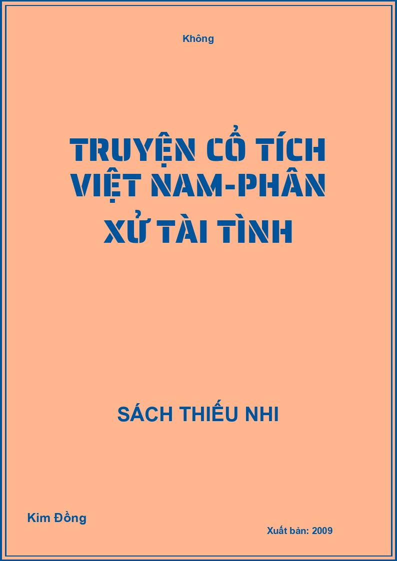 Truyện cổ tích Việt Nam-Phân xử tài tình