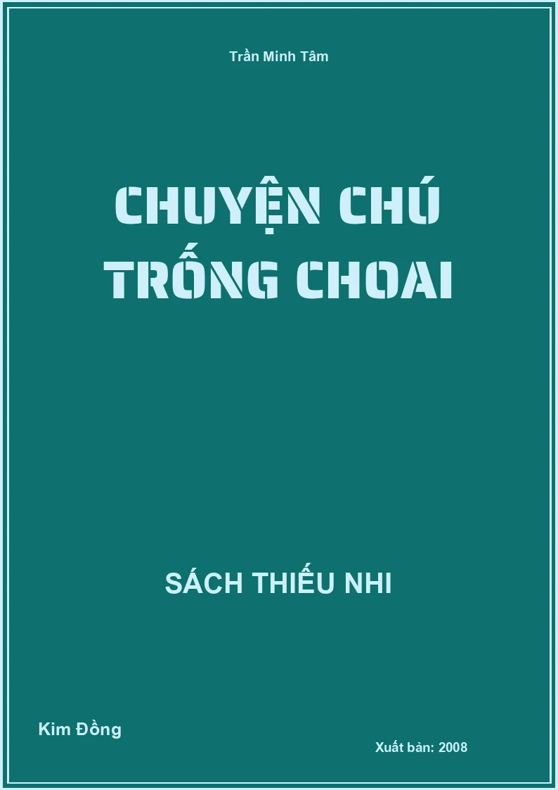 Chuyện chú trống choai