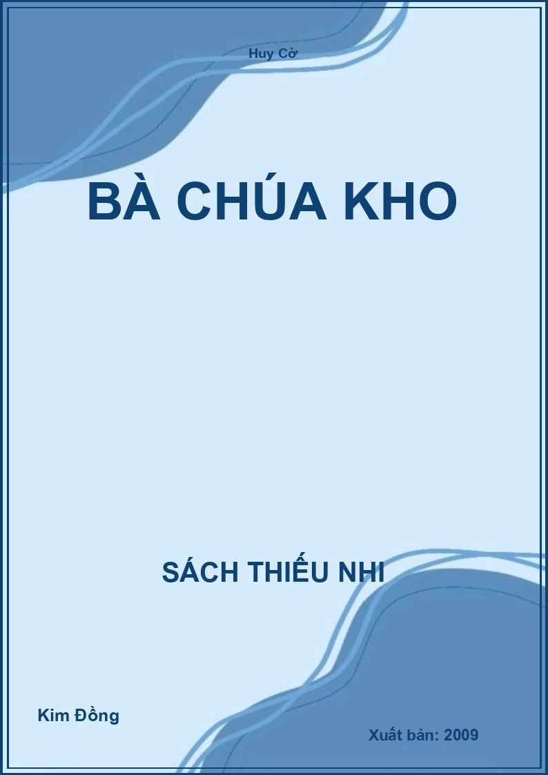 Bà chúa kho