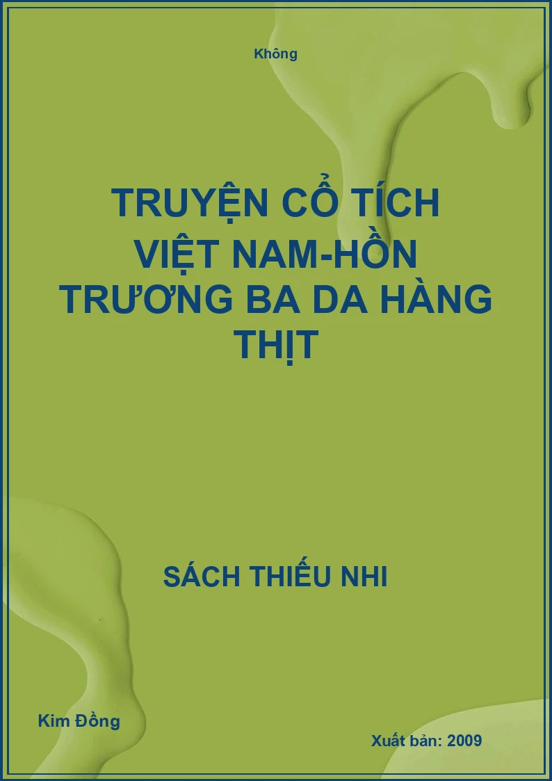 Truyện cổ tích Việt Nam-Hồn Trương Ba da hàng thịt
