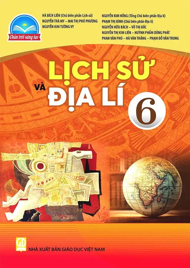 Sách giáo khoa Lịch sử và Địa lí 6 - Chân Trời Sáng Tạo