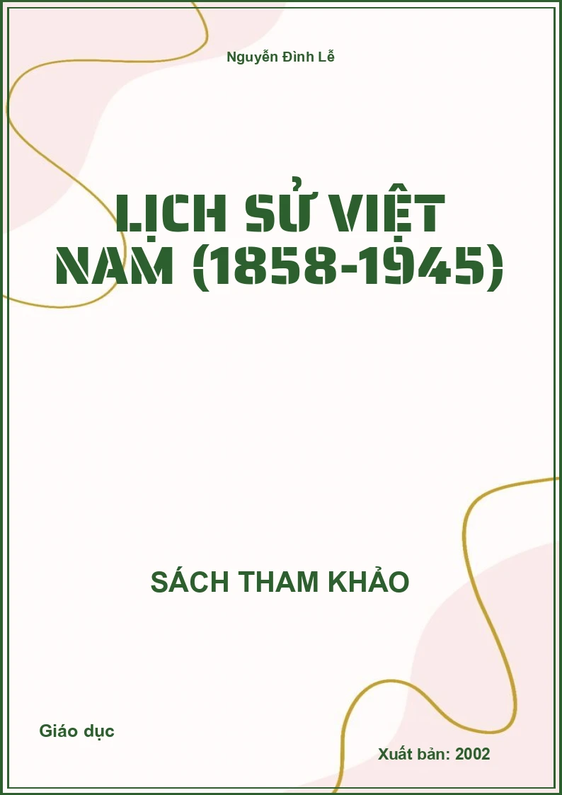 Lịch sử Việt Nam (1858-1945)