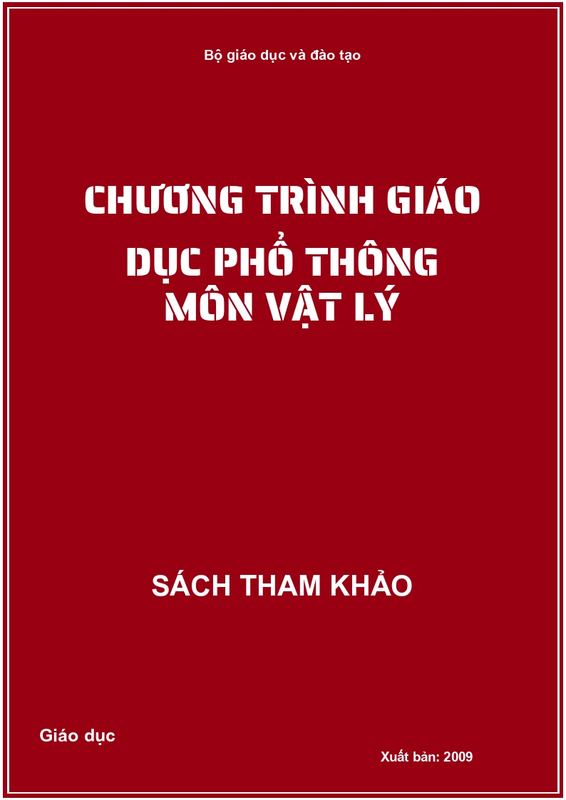 Chương trình giáo dục phổ thông môn Vật lý