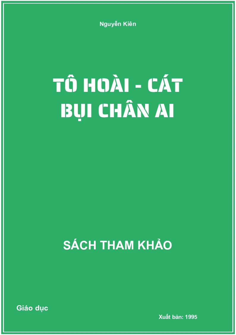 Tô Hoài - Cát bụi chân ai