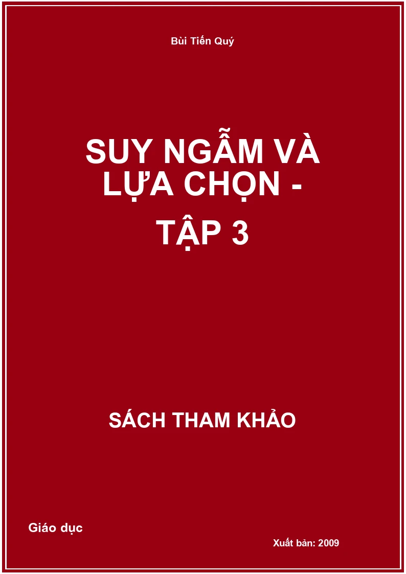 Suy ngẫm và lựa chọn - Tập 3