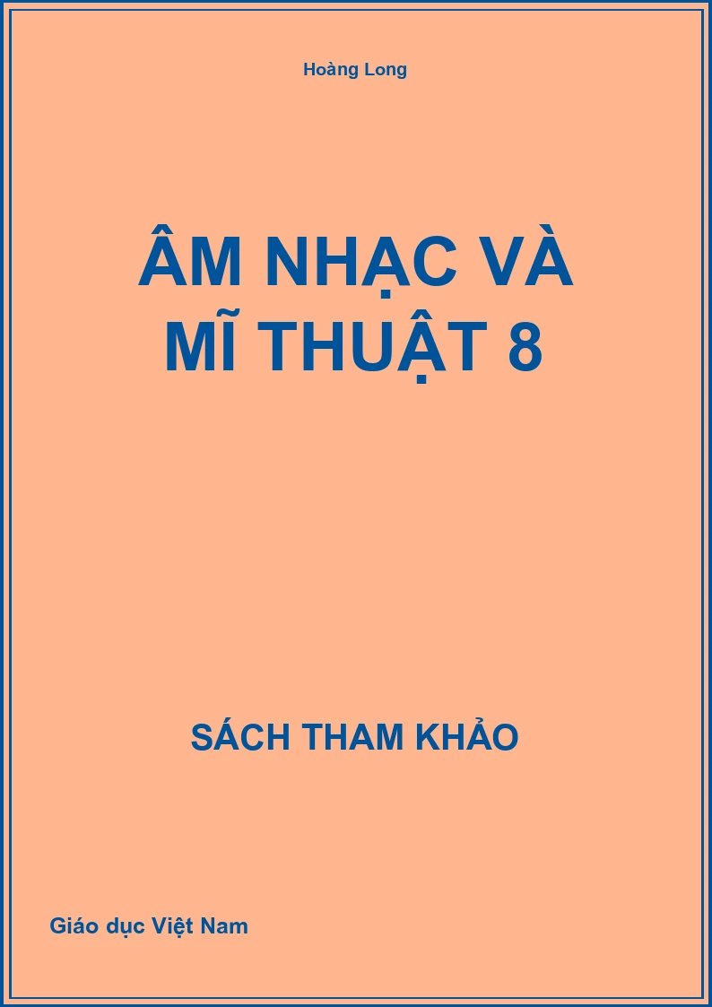 Âm nhạc và Mĩ thuật 8