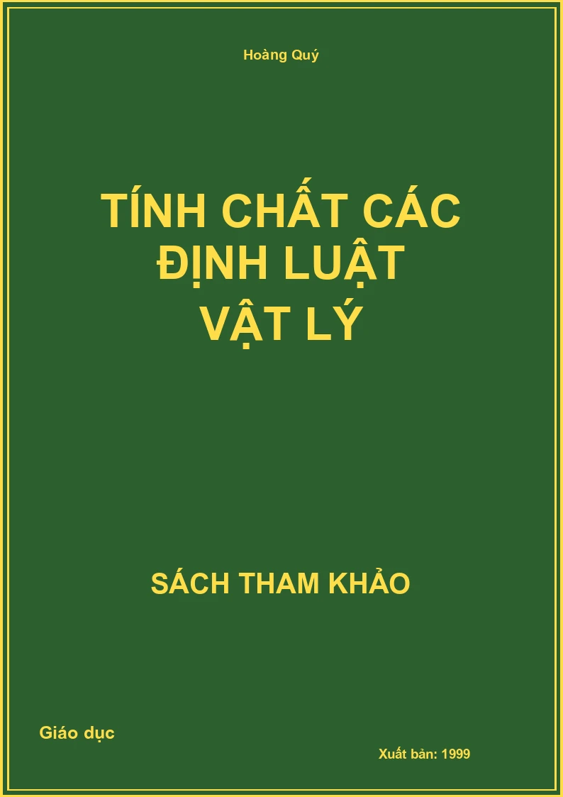 Tính chất các định luật vật lý