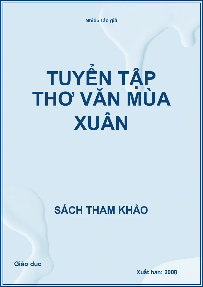 Tuyển tập thơ văn mùa xuân