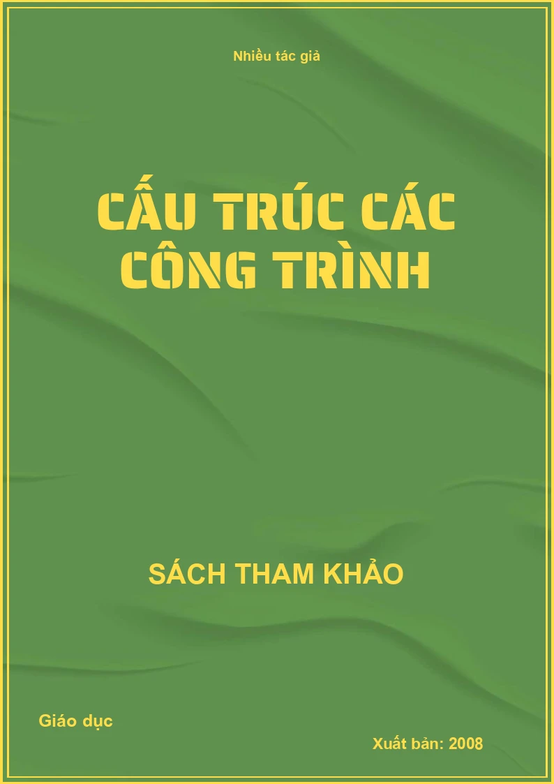 Cấu trúc các công trình