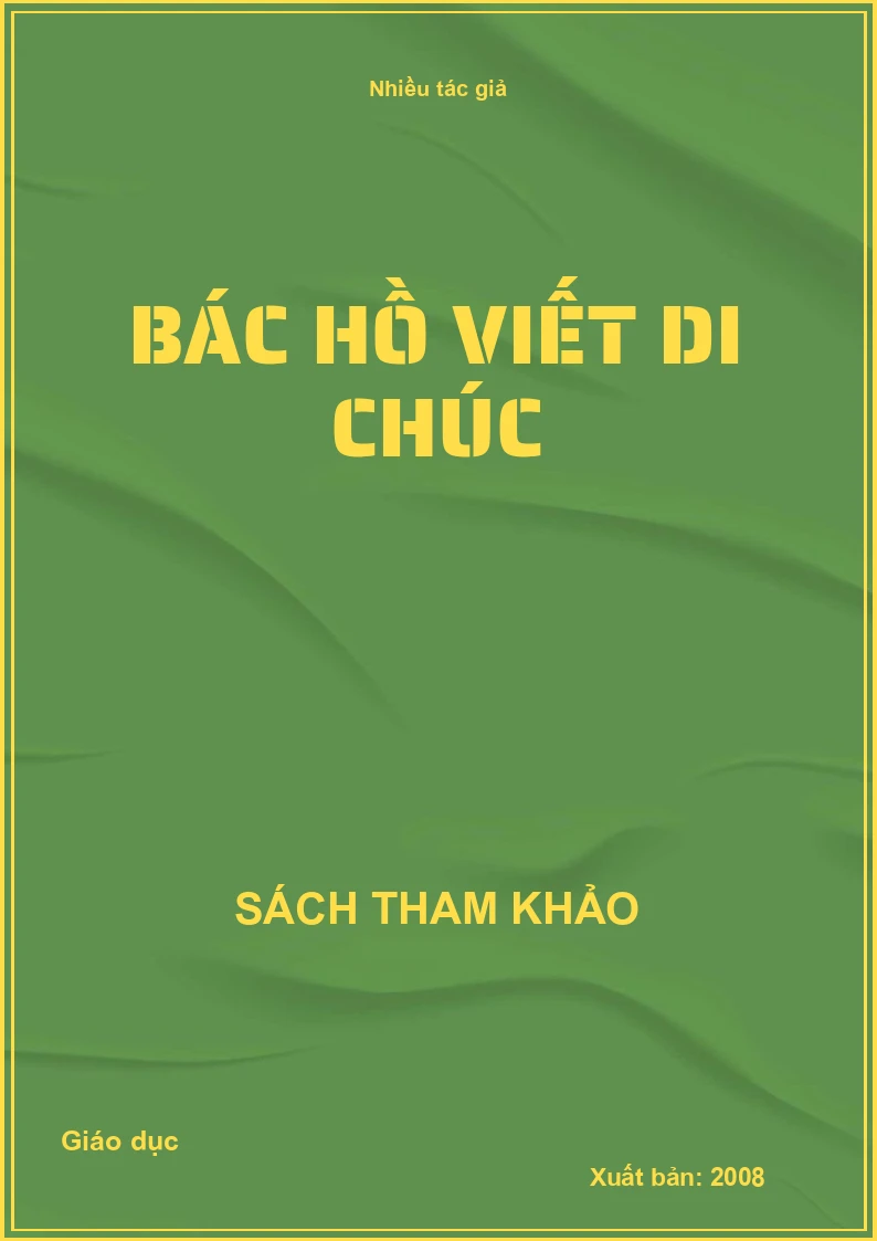 Bác Hồ viết di chúc