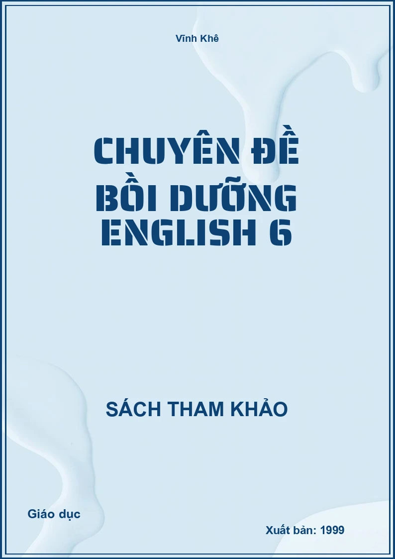 Chuyên đề bồi dưỡng English 6