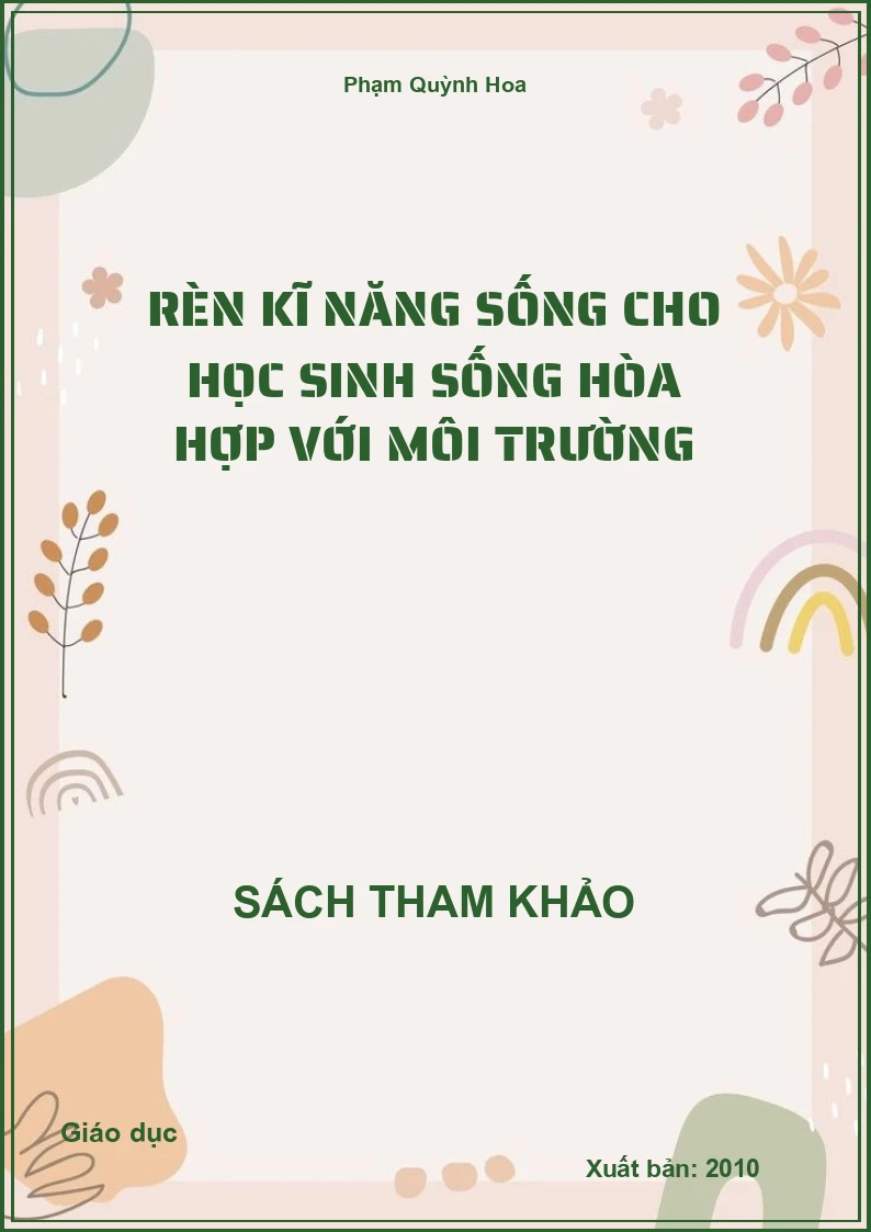 Rèn kĩ năng sống cho học sinh sống hòa hợp với môi trường