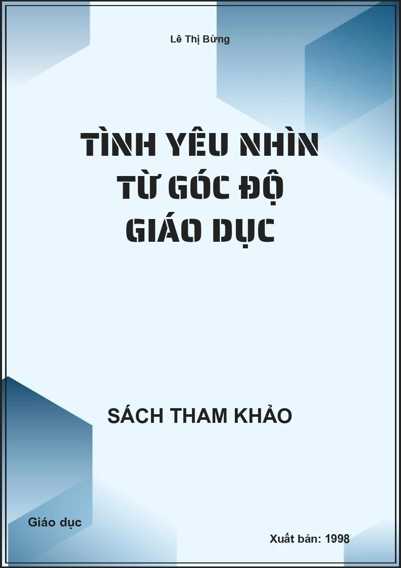 Tình yêu nhìn từ góc độ giáo dục