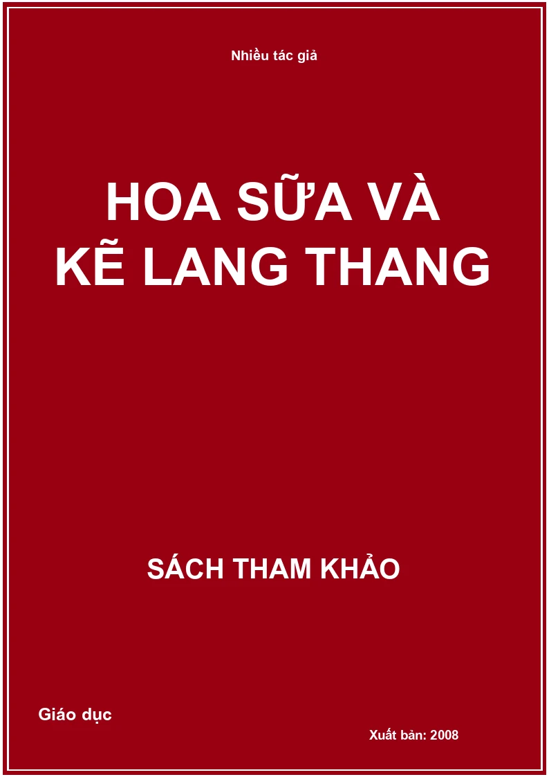 Hoa sữa và kẽ lang thang