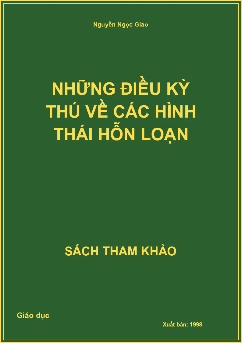 Những điều kỳ thú về các hình thái hỗn loạn