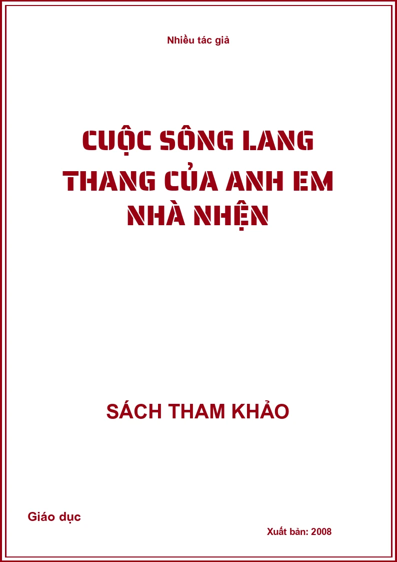 Cuộc sông lang thang của anh em nhà nhện